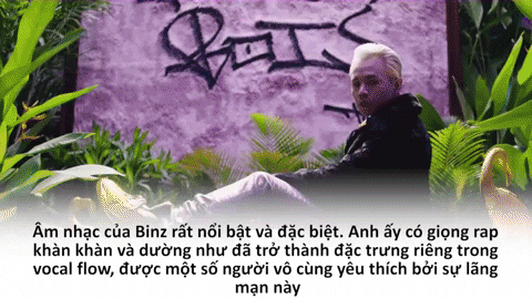 Binz được báo Mỹ khen ngợi, đặt biệt danh 'Nhà thơ Rap của Việt Nam'