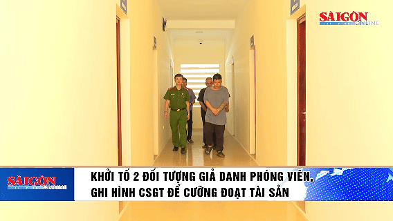 Khởi tố 2 đối tượng giả danh ph&oacute;ng vi&ecirc;n, ghi h&igrave;nh CSGT để cưỡng đoạt t&agrave;i sản