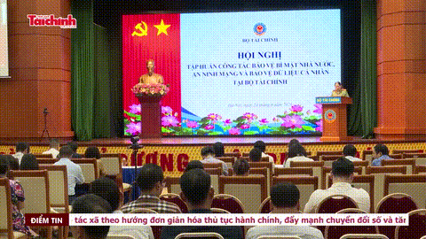 Bộ T&agrave;i ch&iacute;nh tập huấn c&ocirc;ng t&aacute;c bảo vệ b&iacute; mật nh&agrave; nước, an ninh mạng v&agrave; bảo vệ dữ liệu c&aacute; nh&acirc;n